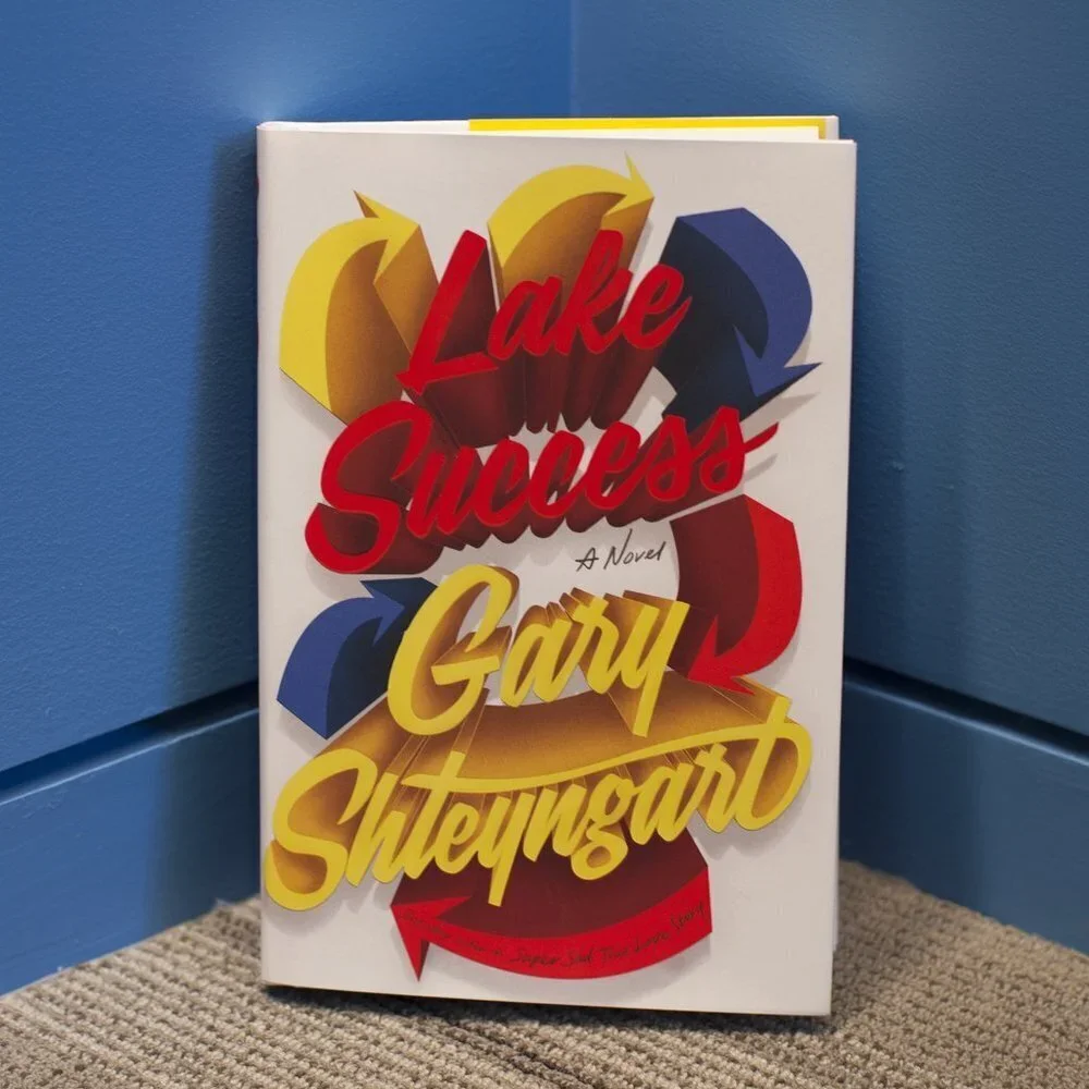 Lake Success a Novel Hardback Book